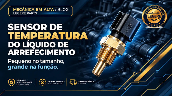 Sensor de temperatura: 6 sintomas de defeito e quando verificar Legere Parts