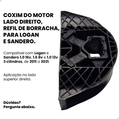 Coxim Calço Motor Direito Logan Sandero 1.0 1.6 Refil 2011..