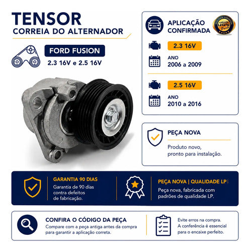 Tensor Correia Do Alternador Ford Fusion 2.3 2.5 16v