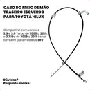 Cabo Freio Traseiro Esquerd Toyota Hilux 2005 A 2015 4x2 4x4